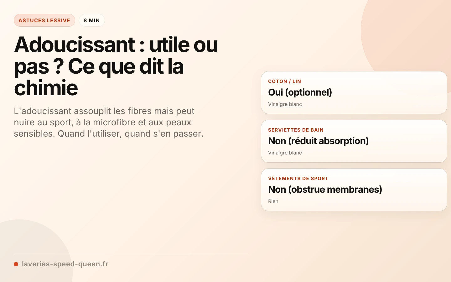Adoucissant : utile ou pas ? Ce que dit la chimie
