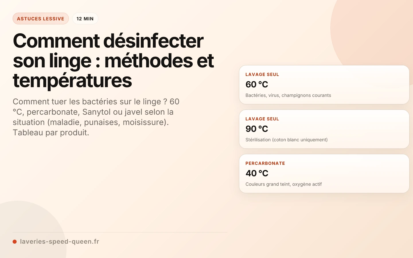 Comment désinfecter son linge : méthodes et températures