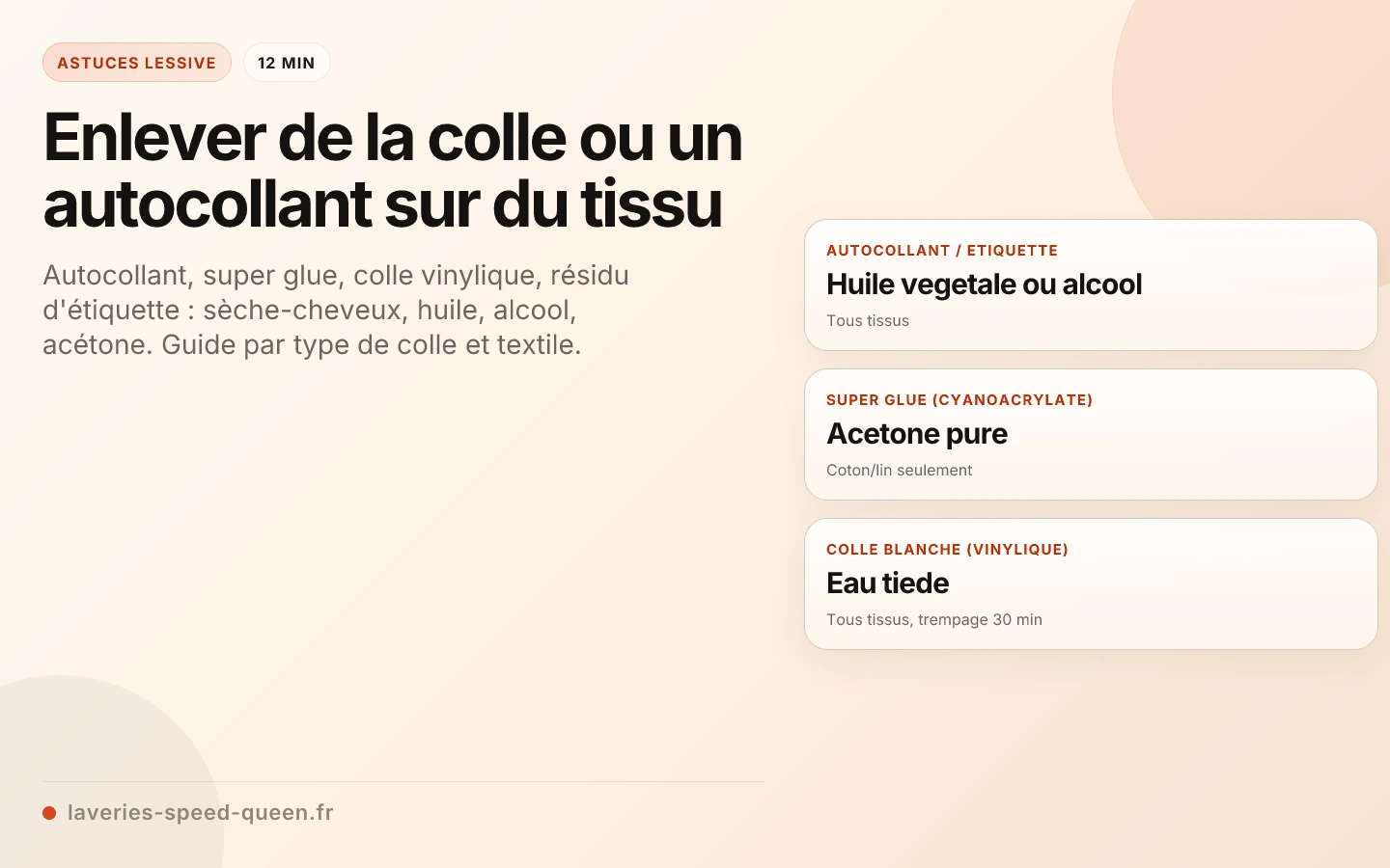 Enlever de la colle ou un autocollant sur du tissu