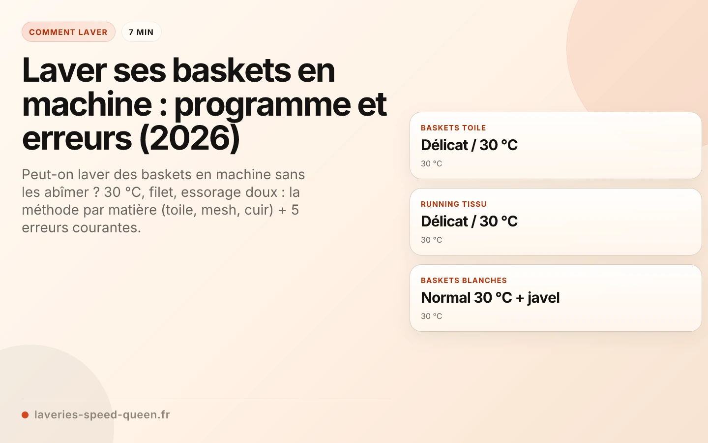 Laver ses baskets en machine : programme et erreurs (2026)
