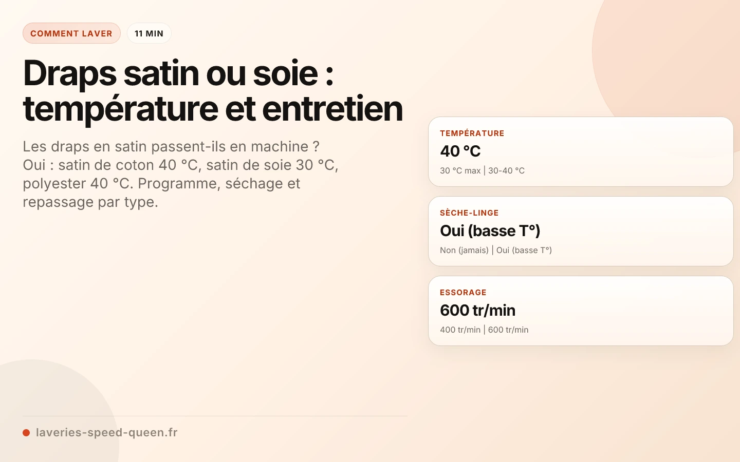 Draps satin ou soie : température et entretien