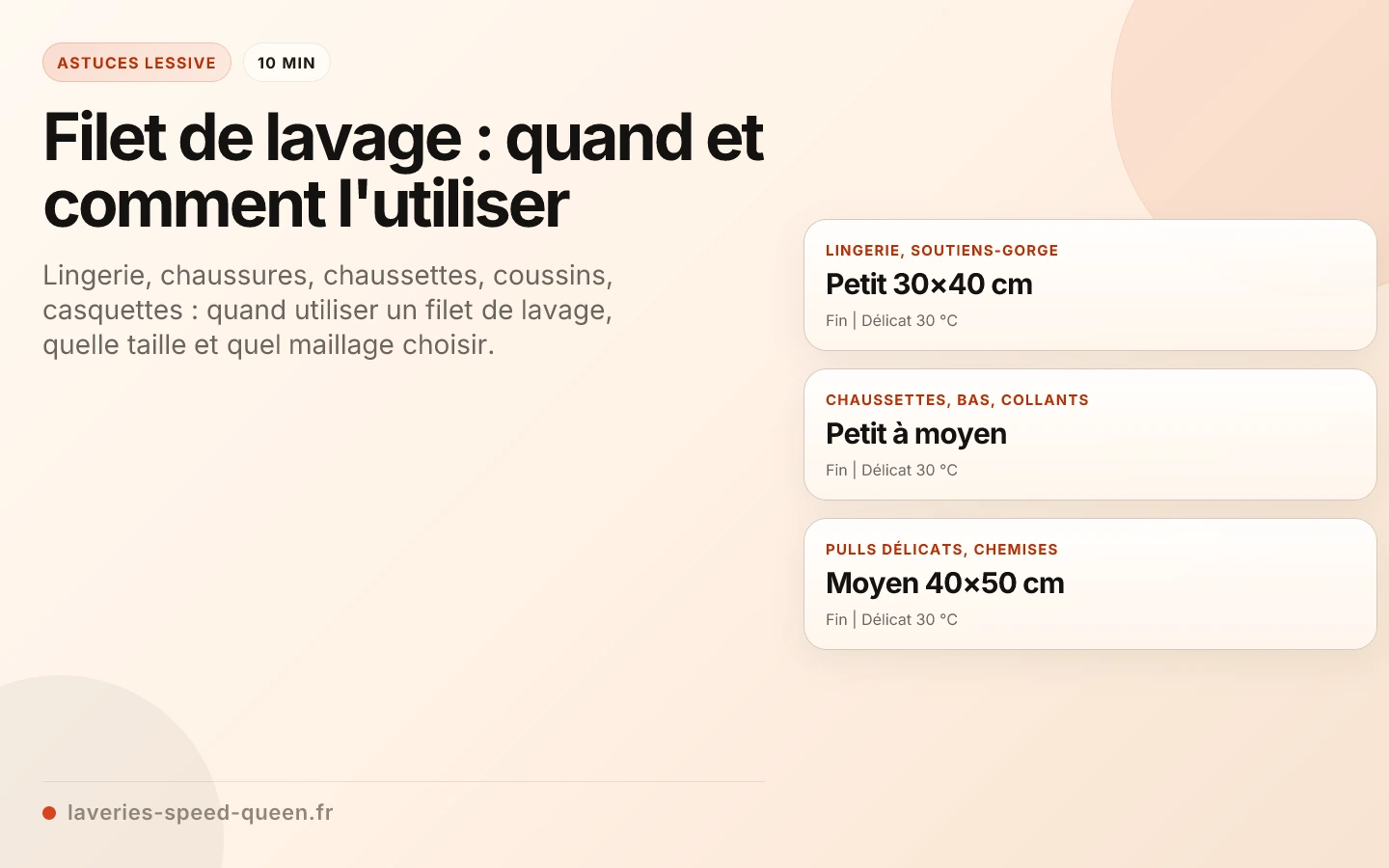 Filet de lavage : quand et comment l'utiliser