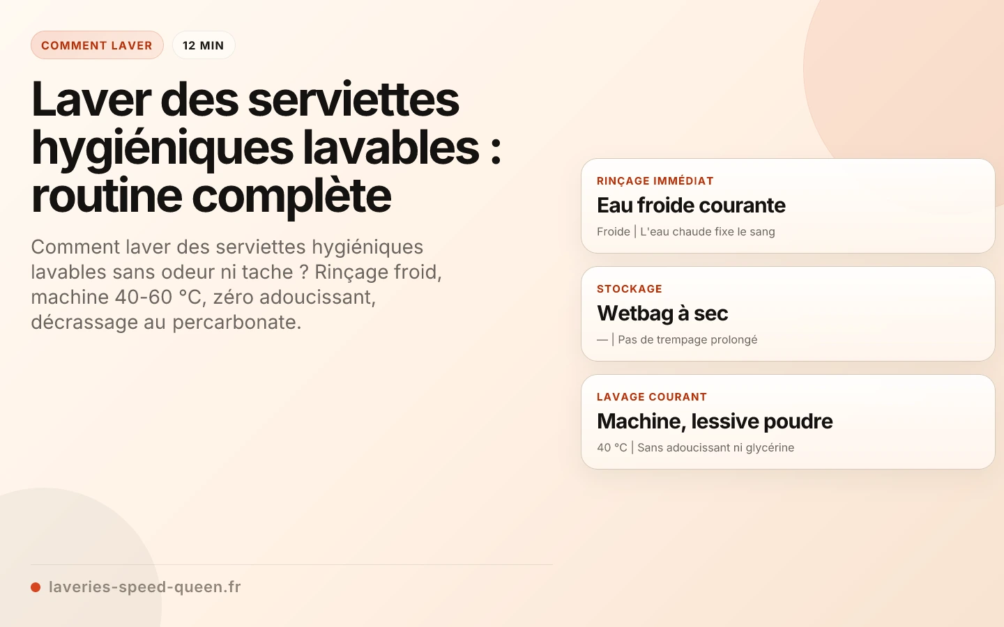Laver des serviettes hygiéniques lavables : routine complète