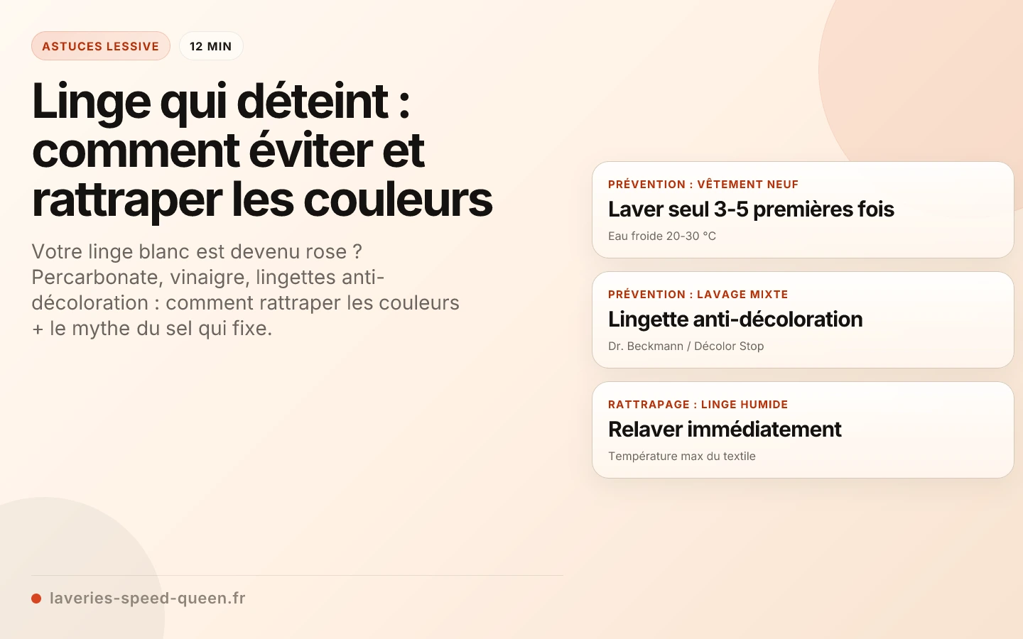 Linge qui déteint : comment éviter et rattraper les couleurs