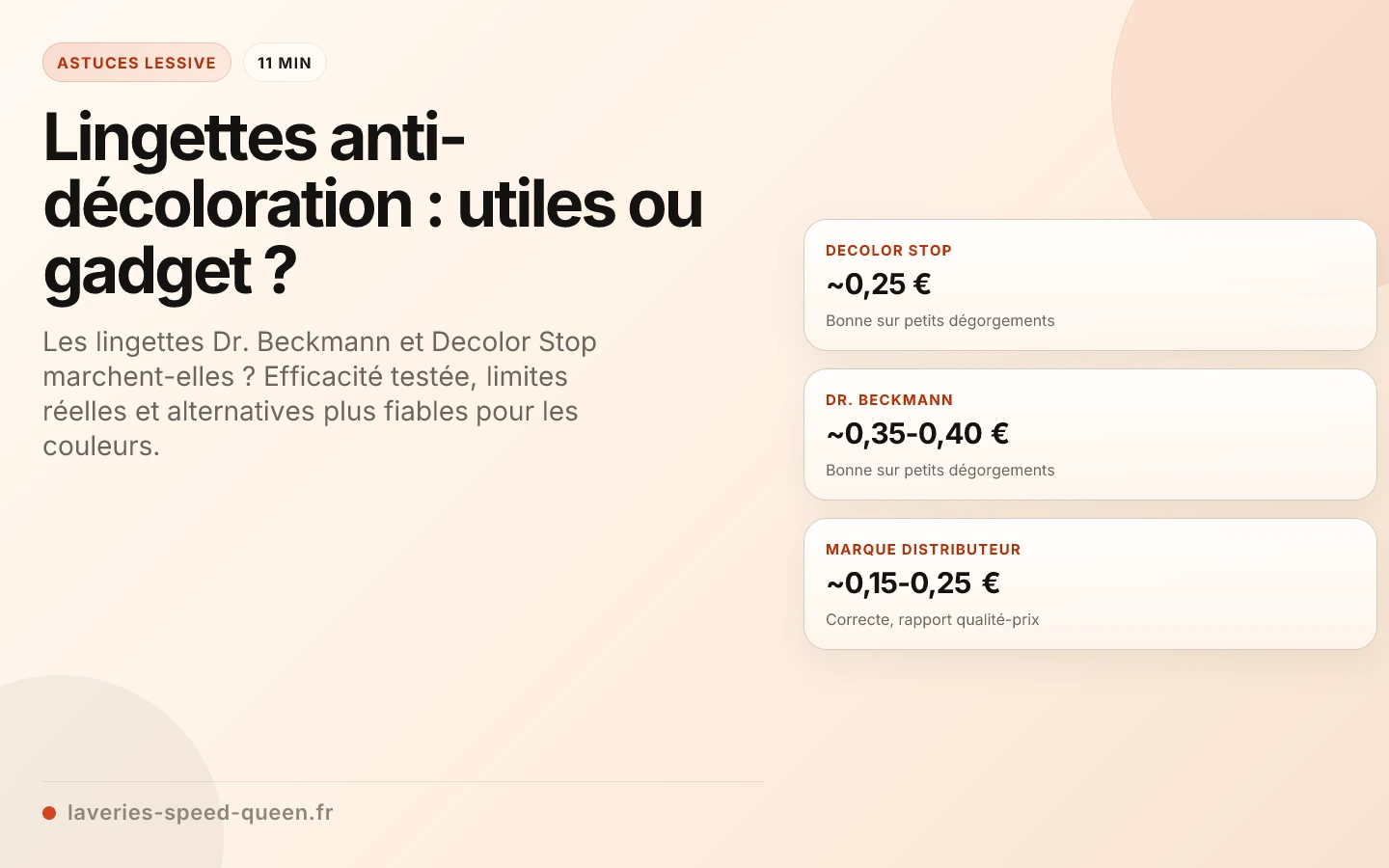 Lingettes anti-décoloration : utiles ou gadget ?