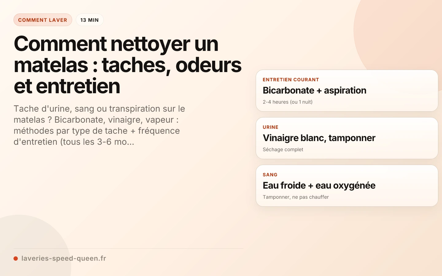 Comment nettoyer un matelas : taches, odeurs et entretien