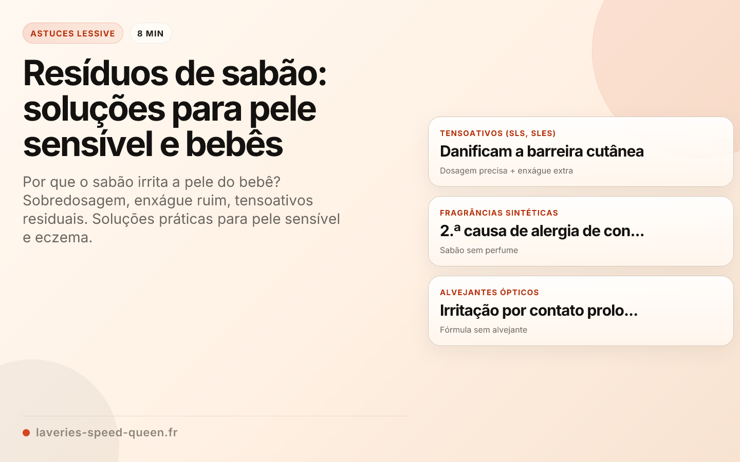 Resíduos de sabão: soluções para pele sensível e bebês