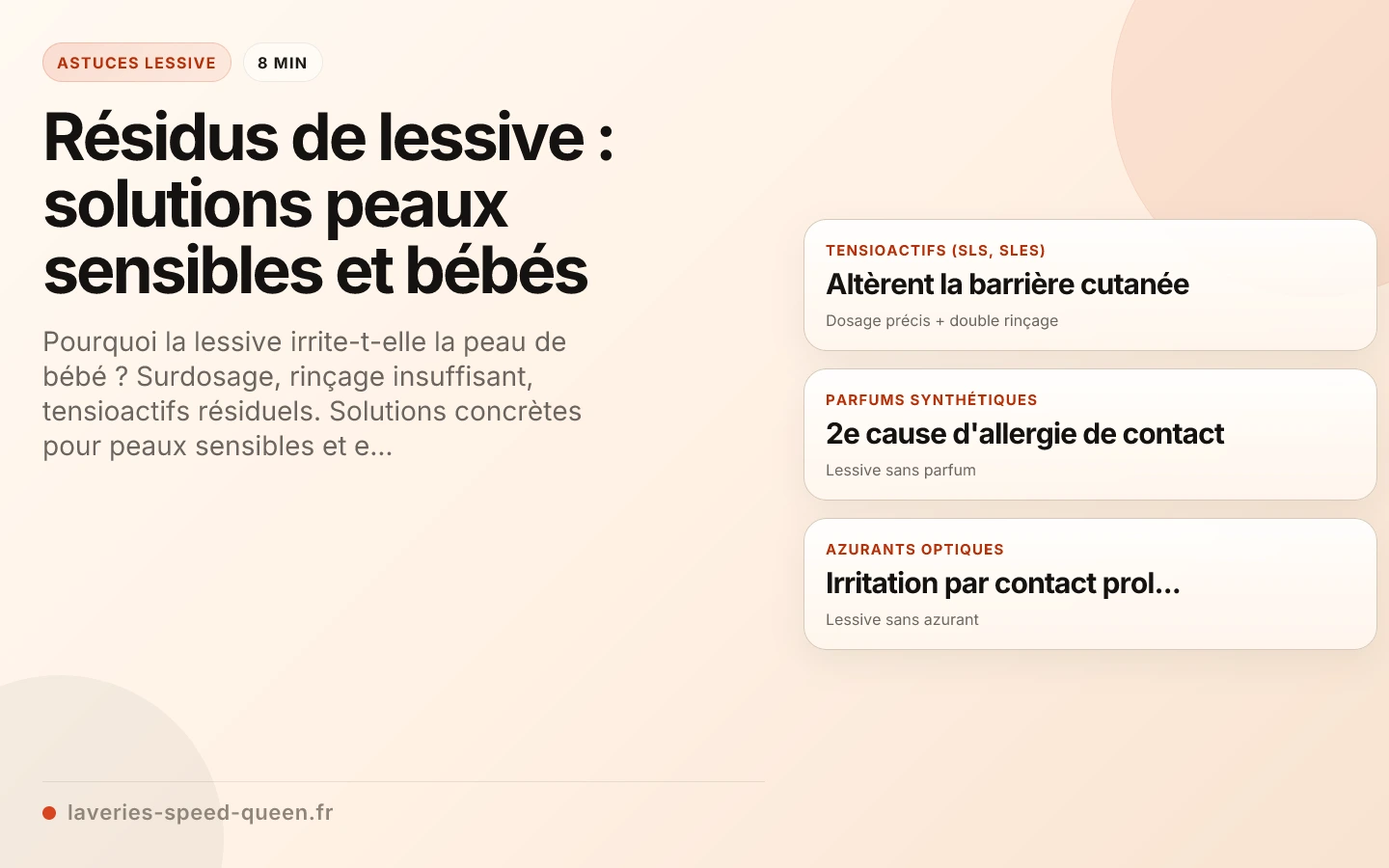 Résidus de lessive : solutions peaux sensibles et bébés