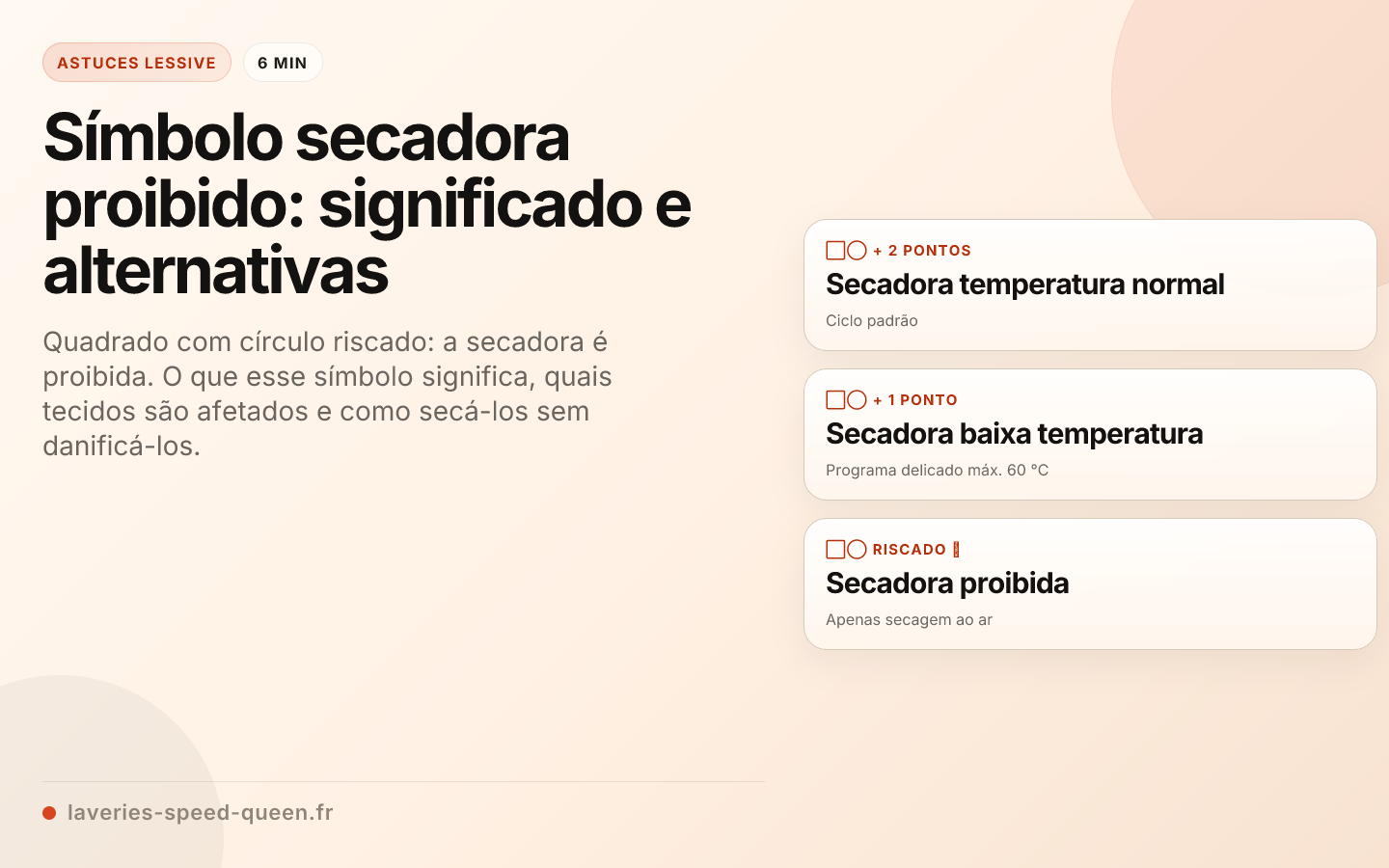 Símbolo secadora proibido: significado e alternativas