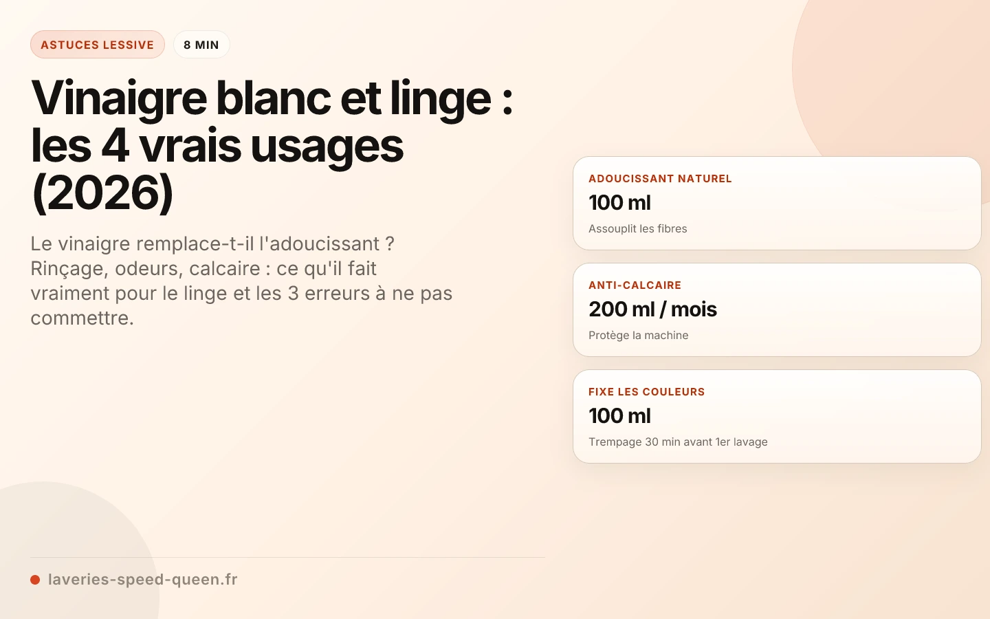 Vinaigre blanc et linge : les 4 vrais usages (2026)